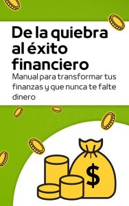 De la quiebra al éxito financiero