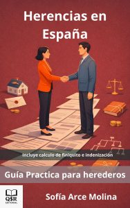 Herencias en España: Guía Práctica